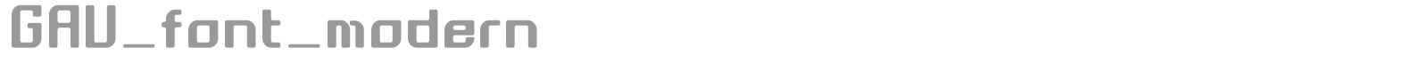 GAU_font_modern font preview